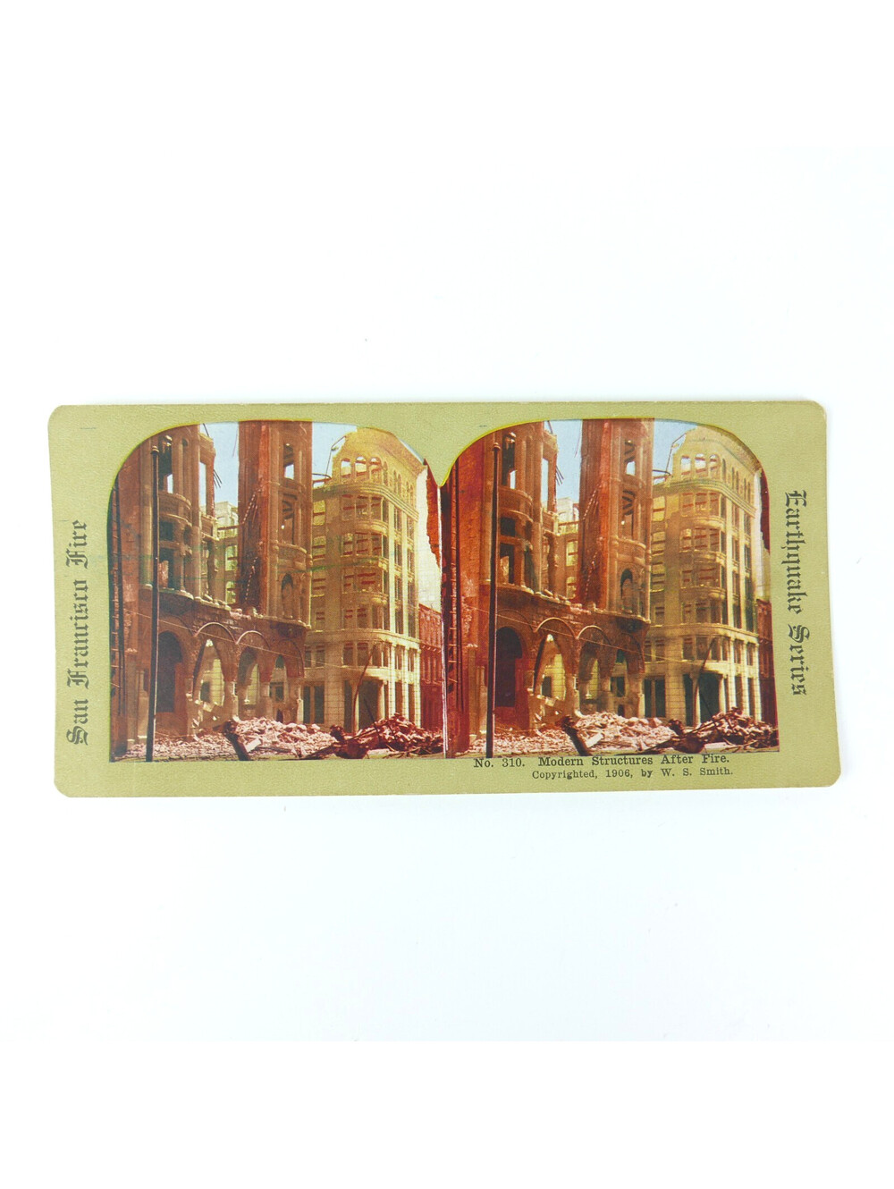 1906 San Francisco Earthquake Fire Stereoview Card Pacific Mutual #310 WS Smith